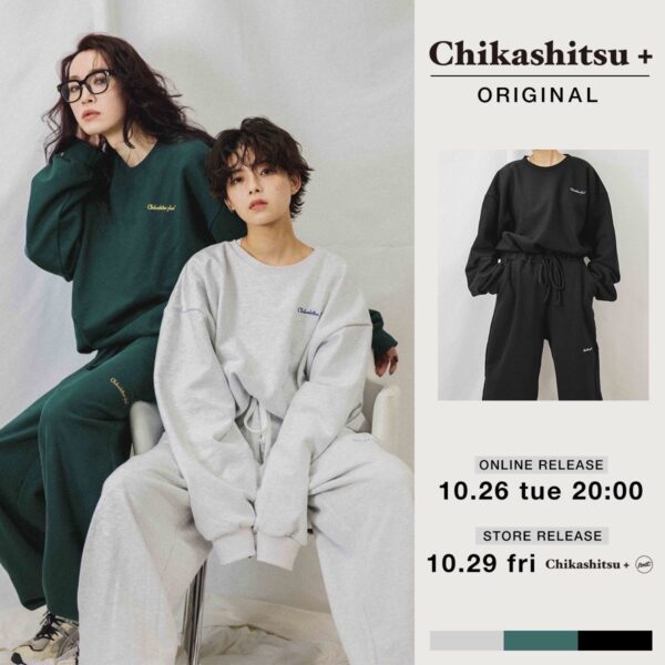 10/26 20:00 Chikashitsu + ORIGINAL ITEM通販先行発売